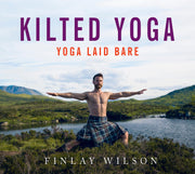 Kilted Yoga Book By Finlay Wilson - Cosy Cottage Soap